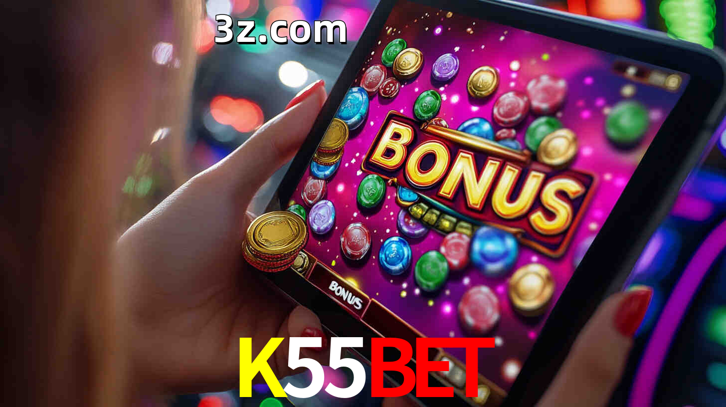 Bônus incríveis na plataforma K55BET